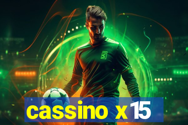 cassino x15